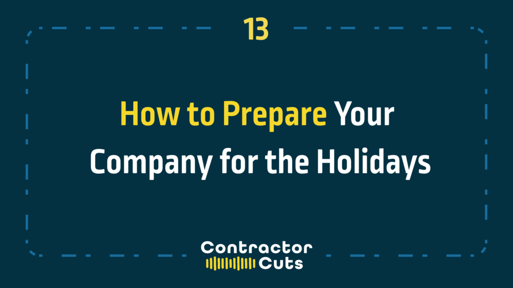 How to Prepare Your Company for the Holidays