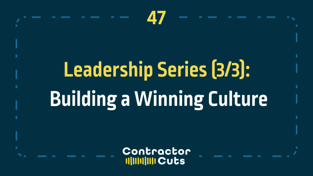 Leadership Series (3/3): Building a Winning Culture