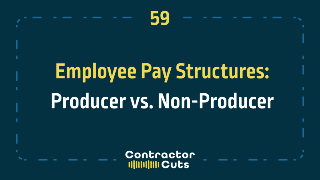Employee Pay Structures: Producer vs. Non-Producer
