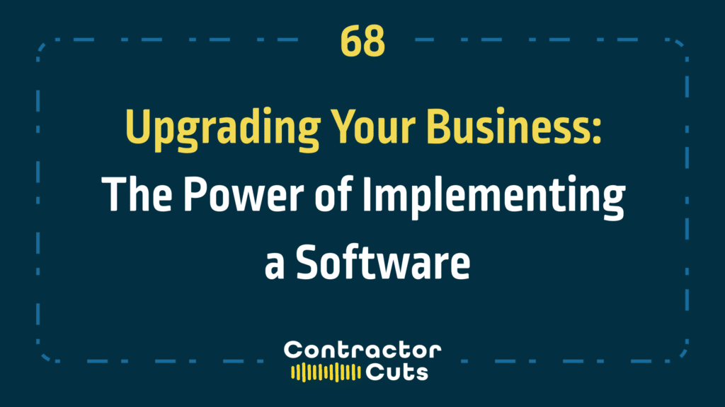 Upgrading Your Business: The Power of Implementing a Software