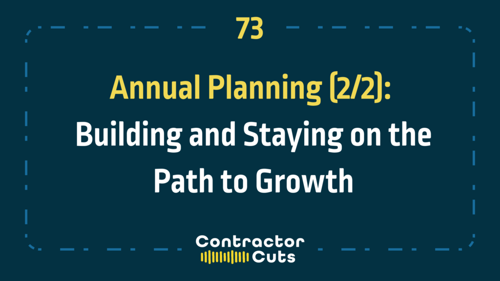 Annual Planning (2/2): Building and Staying on the Path to Growth